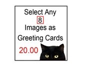 Any 8 Images as Greeting Cards Blank Inside