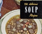 Vintage 1950s Cookbook Culinary Arts Institute SOUP Recipe Booklet