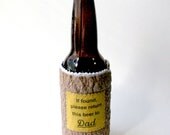 Dad's Bottle Coozy made from Recycled Plastic Bags