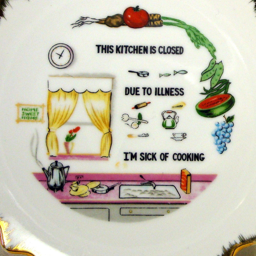 Kitchen Closed Plate, Kitsch 1960s Plate, Wall Hanging, Axiom, Saying, Fun Closed due to Illness, Sick of Cooking, Porcelain