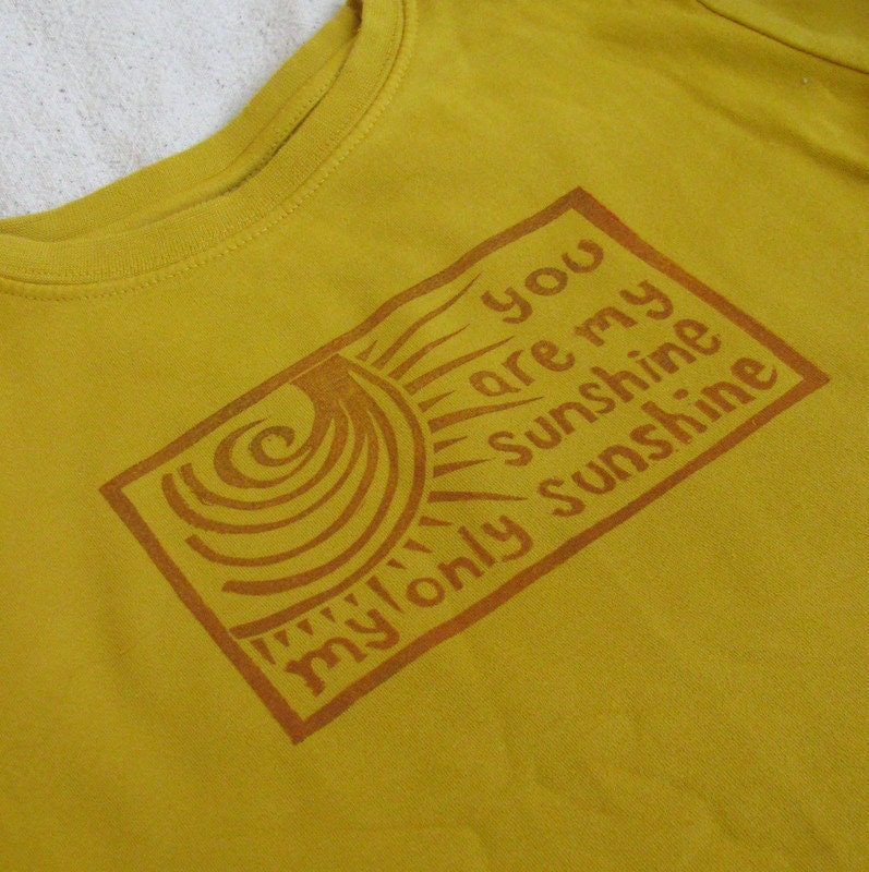 You Are My Sunshine Shirt, Hand-Dyed, Hand-Printed - 6T Size