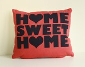 Home Sweet Home - organic and recycled fabric screenprinted pillow