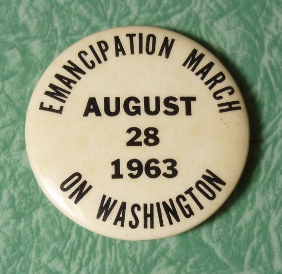 Emancipation March Washington Button 1963 Martin Luther King