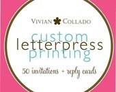 50 Letterpress Printed Invitations and Reply Cards