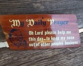 Kitsch wooden 1960's "Daily Prayer"-funny way to pray
