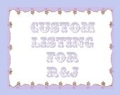 Custom Listing For R&J