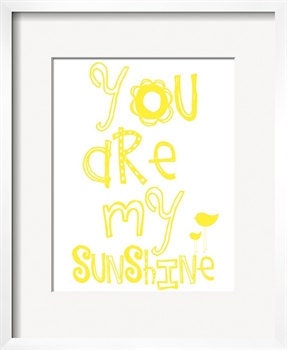 You Are My Sunshine  Whimsical Art Print  8 in x 10 in