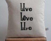 Live Love Life Hand Printed pillow
