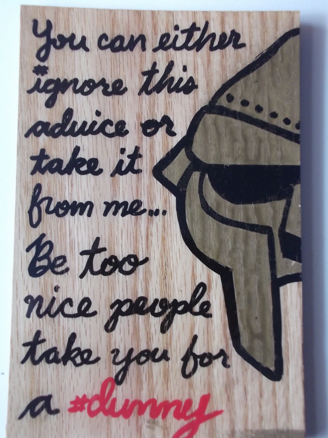 MF DOOM "Be Too Nice..." wall hanger plaque