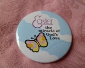 Easter the Miracle of God's Love Magnet