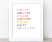 Typography Print - 8 x 10, Spring, Whimsical, Modern, Eco-friendly Wall Art, Larson Quote