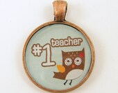 Teacher Gift - Number One Teacher Owl Brown White Blue Round Resin Copper Pendant