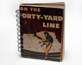 On the Forty-Yard Line - Wire-Bound Recycled Art Journal
