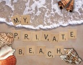 Private Beach Print Wall Art 8 x 10 Sand Surf Seashells Scrabble Tiles