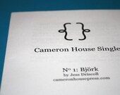 Cameron House Single: No. 1 Björk