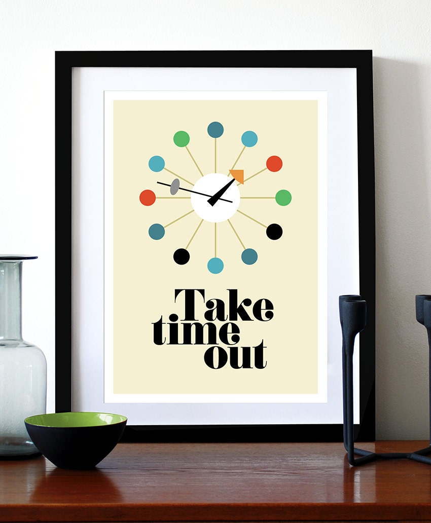 Mid Century Modern poster print George Nelson retro vintage clock - Take Time Out - A3