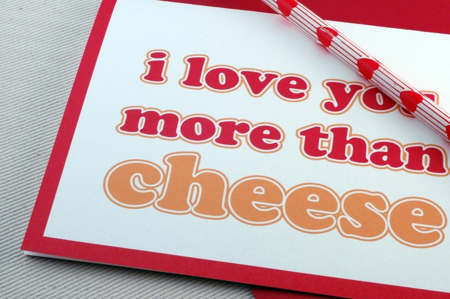 Valentine Card, I Love You More Than Cheese Greeting Card by Oh Geez Design