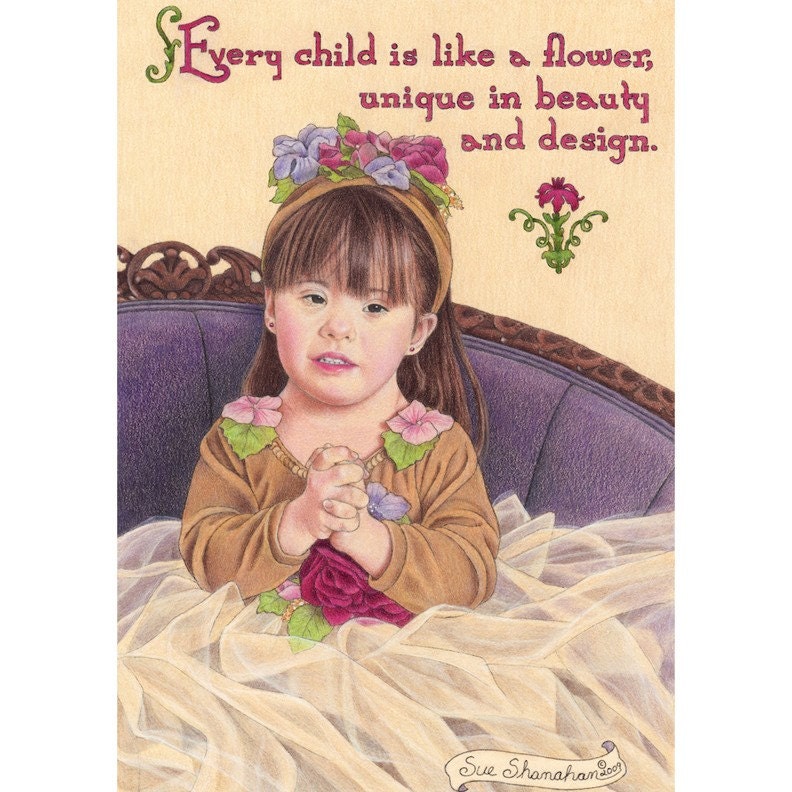 Every Child Is Like A Flower 8x10 Print