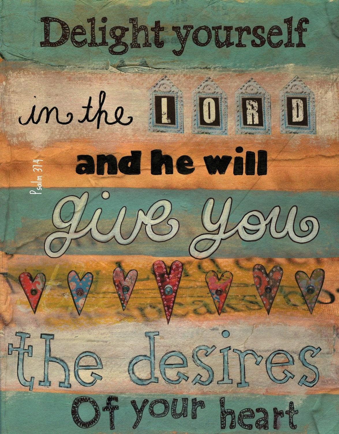8 x 10 Psalm 37:4