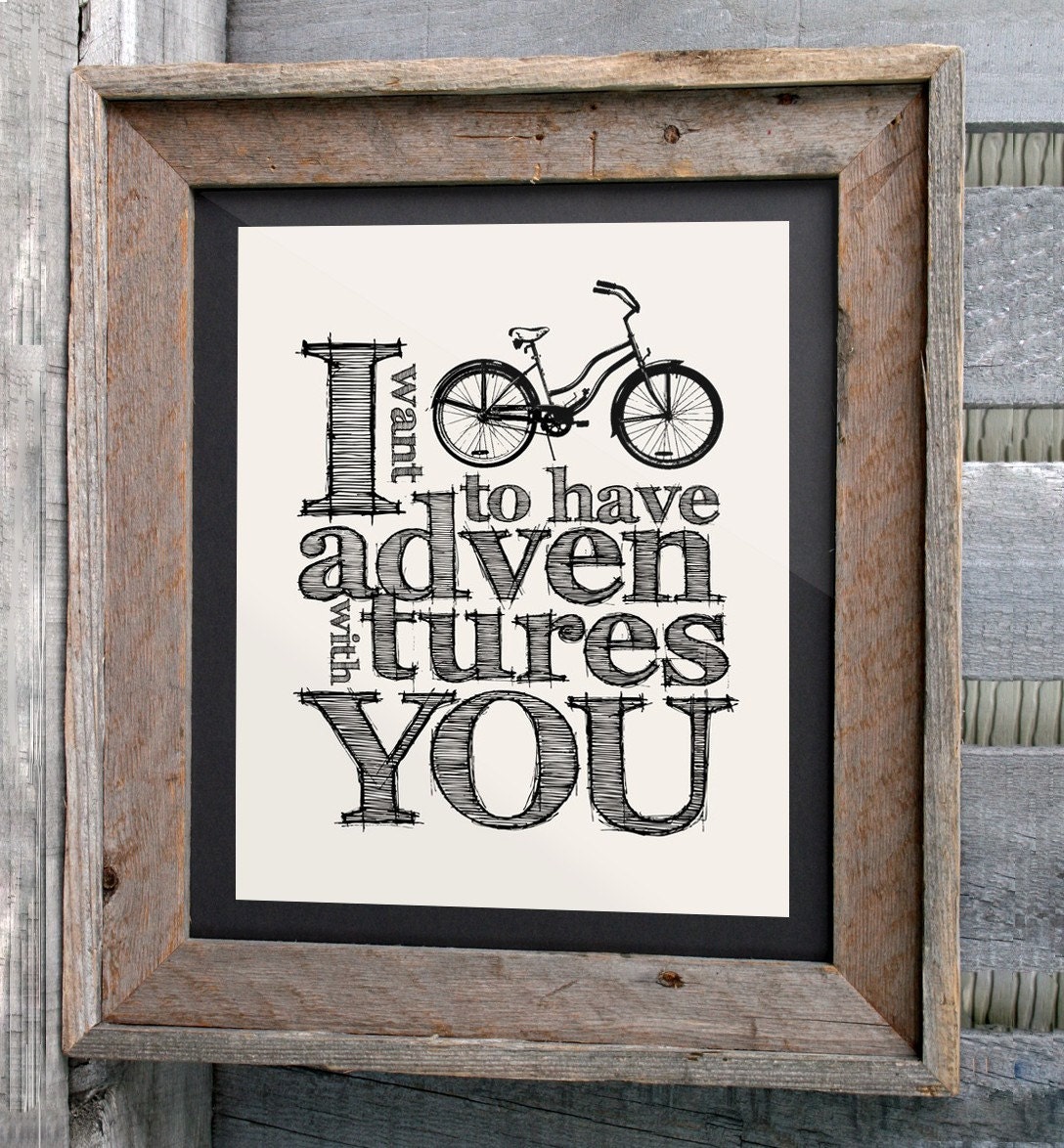 Bicycle Art Poster - 16x20" - "I want to have adventures with you" - Typographic Print