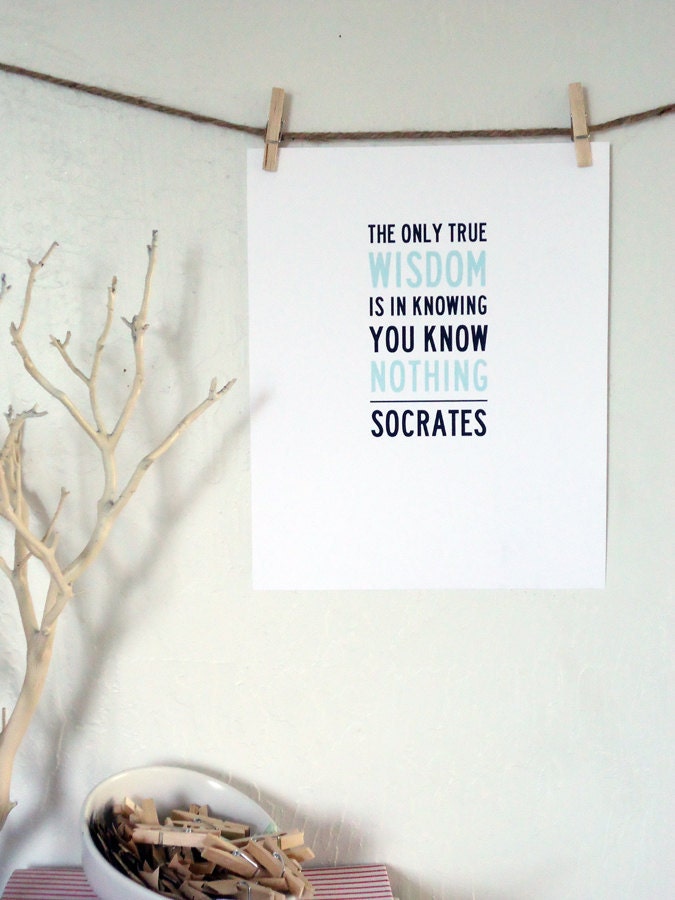 8x10 Print - Socrates True Wisdom Quote