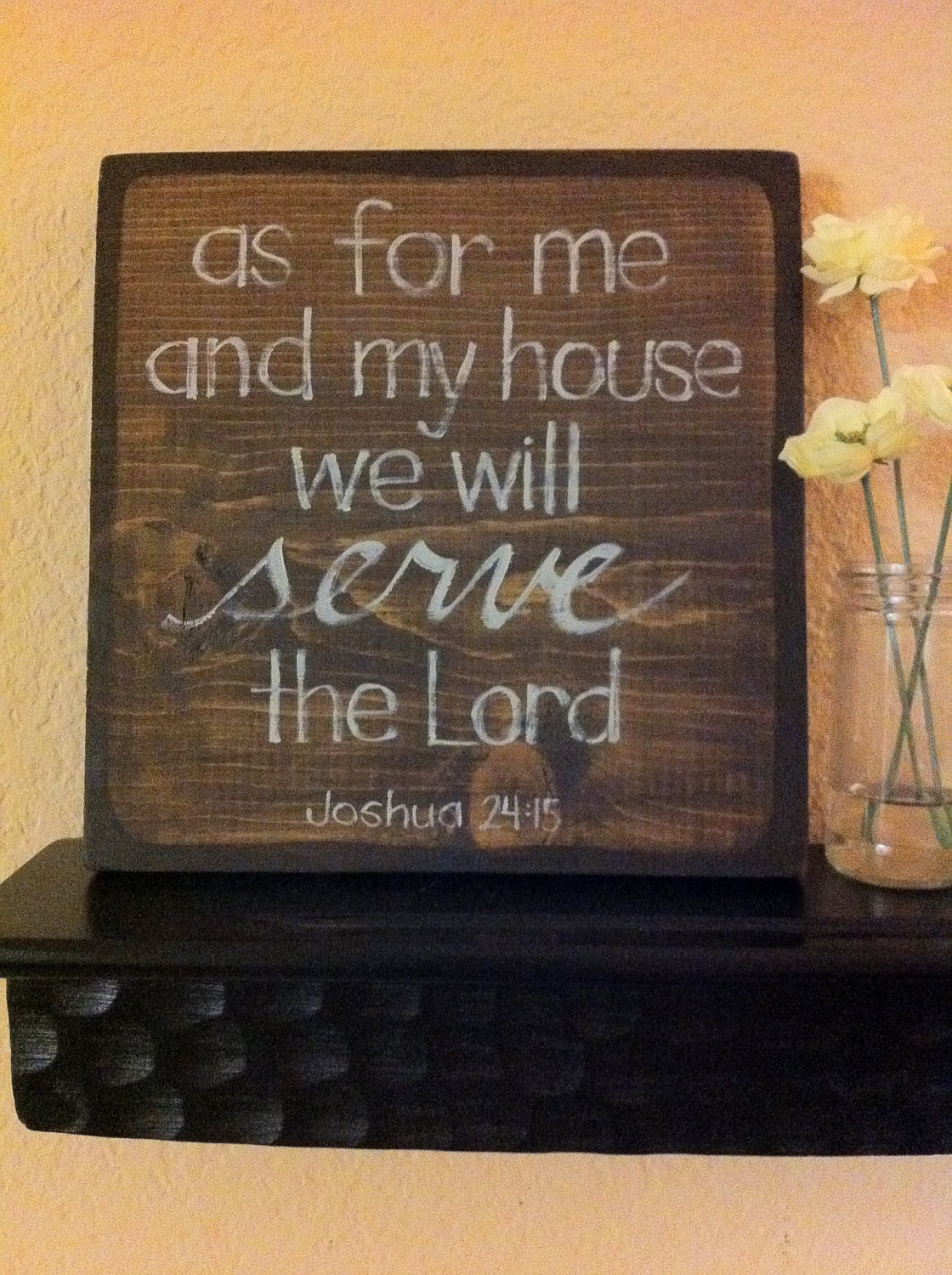 Bible Verse Art - Christian Art - Joshua 24:15 As For Me and My House - 9x9 Wood Block - Made to Order