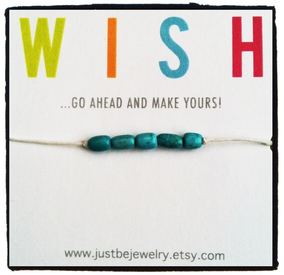 Wish bracelet : 5 turquoise beads