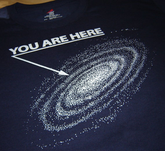 Navy Blue You are here space galaxy t shirt size Large or choice of S,M,L,XL,2XL,3XL