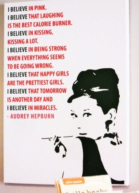 Audrey Hepburn I Believe in Pink Printable Poster is the perfect addition 