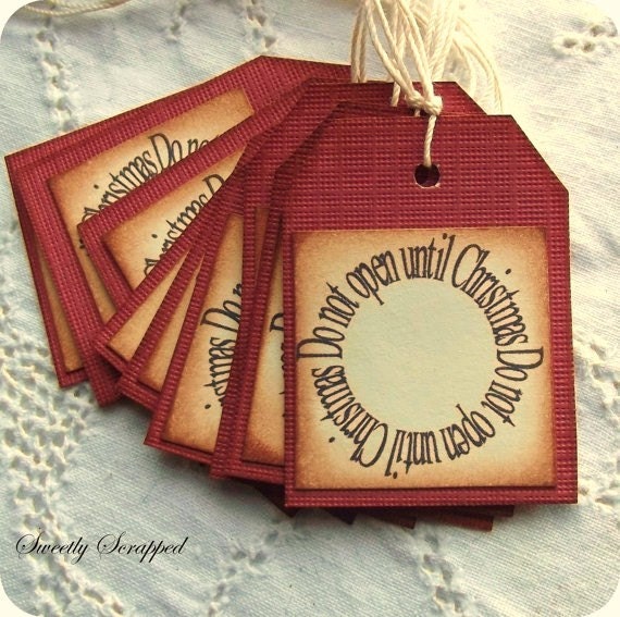 Christmas Tags - Do not open until Christmas