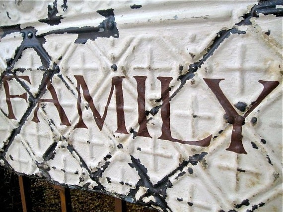 FAMILY Sign made with Antique Ceiling Tin Tile