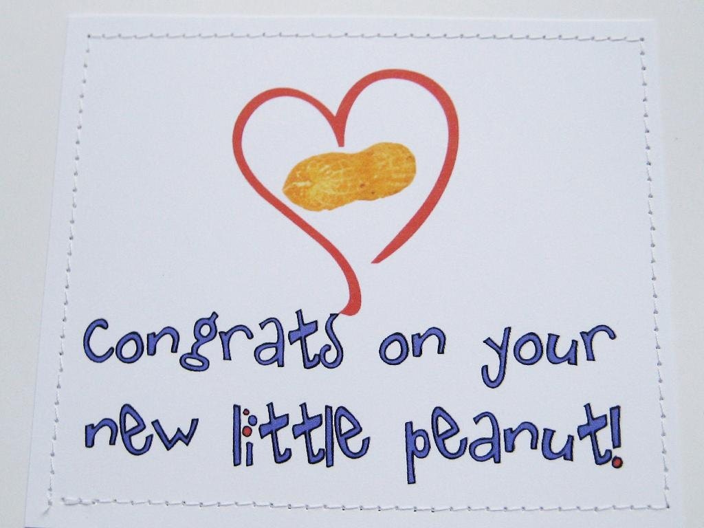 Cute new baby card. Congrats on your new little peanut.