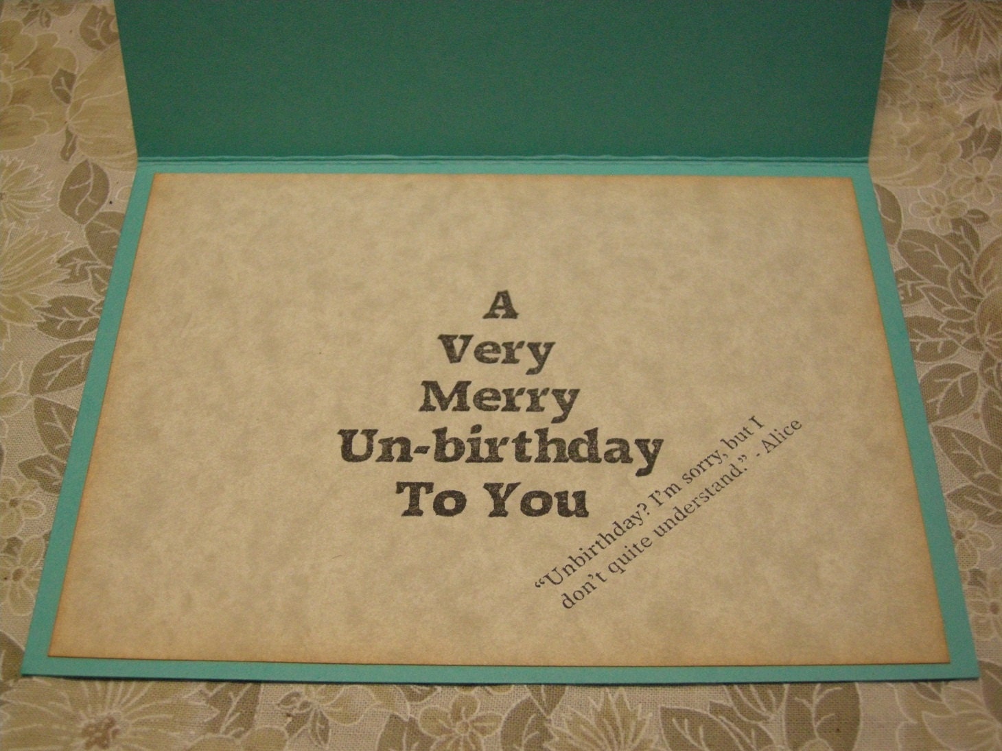 A Very Merry Unbirthday Alice in Wonderland A2 Card - Mad Hatter Tea Party - quote, funny, anytime card