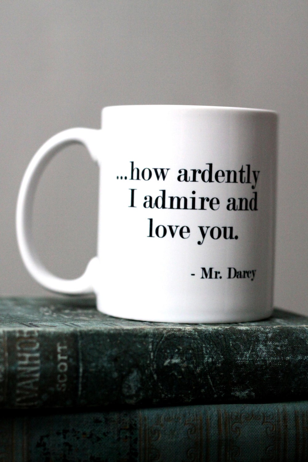 Darcy Quote  - Jane Austen's Pride and Prejudice