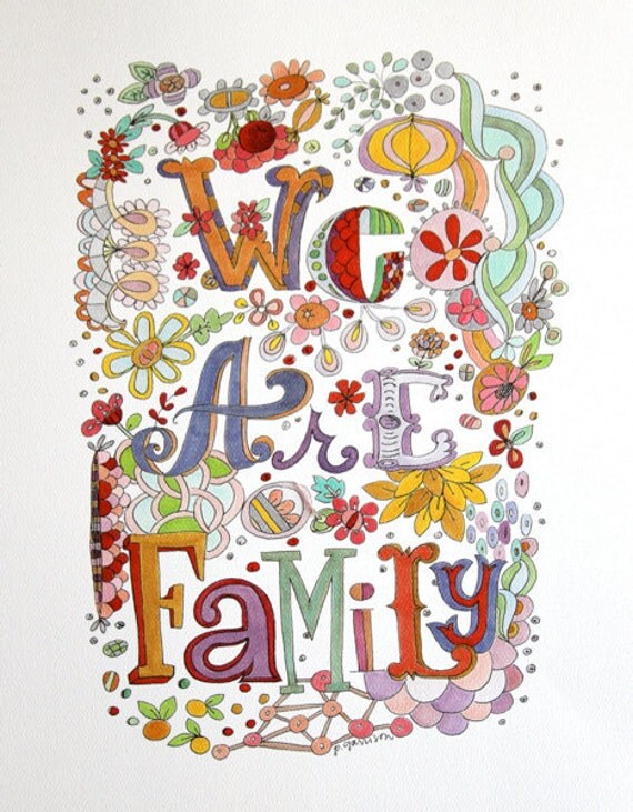 We Are Family art print 11x14"