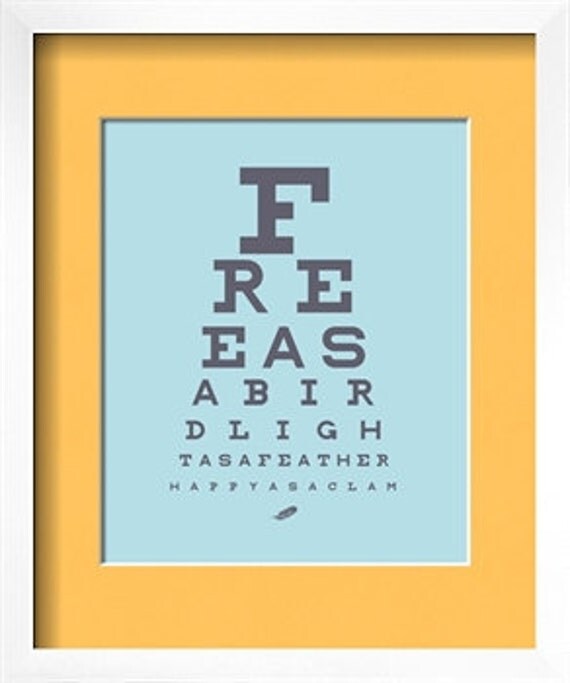 Free as a bird, light as a feather, happy as a clam. Eye chart in sea glass blue and gray. 16x20 by YassisPlace on Etsy.