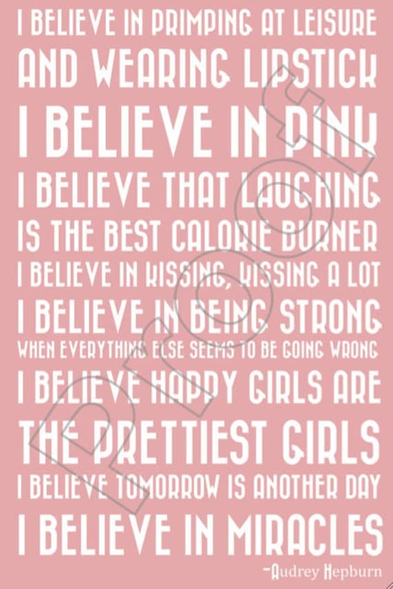 Audrey Hepburn I Believe in Pink Quote Poster 24x 36