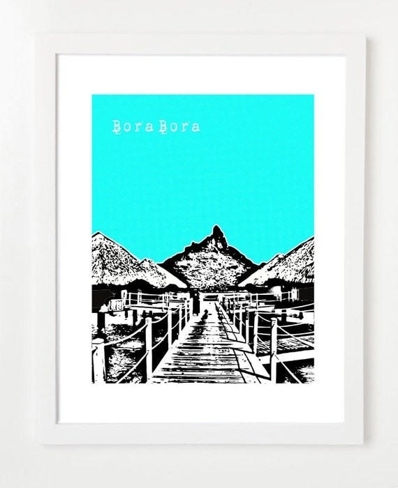 Bora Bora Art - City Skyline Poster 8 x 10 - French Polynesia