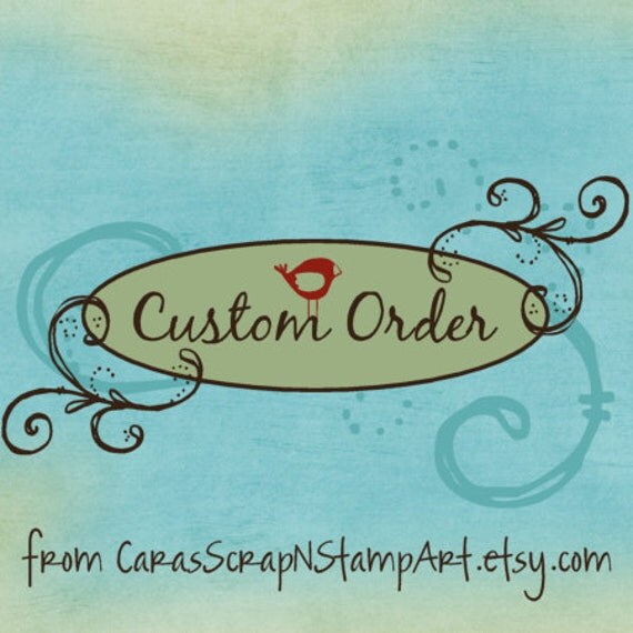 Custom Order for Cindy