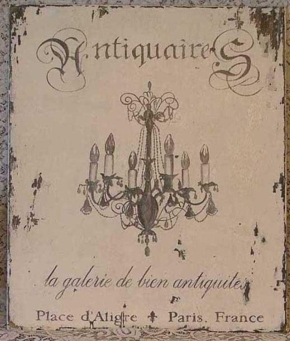 Antiquitaires Shabby Paris Chic Chandelier Sign