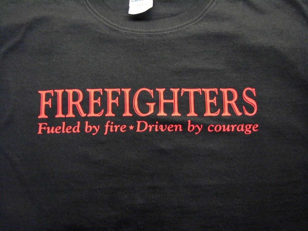 CUSTOM Firefighter or YOUR own DESIGN Tee T-shirt Gift for Fireman Dad Father Mother Friend Coworker