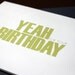 YEAH BIRTHDAY Notecard with Navy Blue Envelope - 4.25 x 5.5 inch folded greeting card