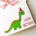 Dino Birthday Card, cute Green Dinosaur Birthday Card