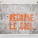Paris Graffiti, Regarde le Ciel - Paris Photography - 16x20 French Large Art Prints  - Orange Home Decor - Tangerine Modern Wall Art