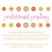 Professional Printing:  (25) 5x7 Photo Quality Prints