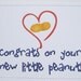 Cute new baby card. Congrats on your new little peanut.