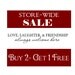 SALE- Love, Laughter, and Friendship Always Welcome Here Vinyl Wall Decal- Buy 2 Get 1 Free