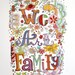 We Are Family art print 11x14"
