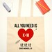 Tote Bag Wedding Favor All You Need is Love