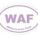 WAF: Whimsical As Fuck vinyl euro decal sticker